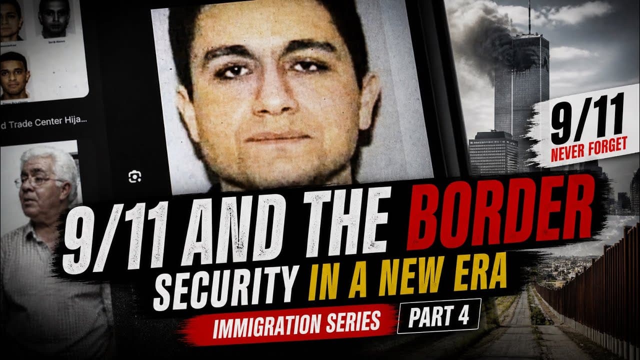 Journalism on Immigration | Part 4: 9/11 and the Border – Security in a New Era