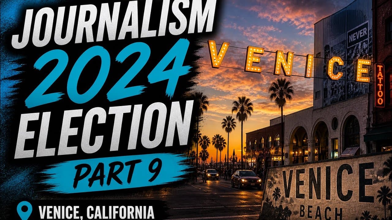 Journalism: Venice, California