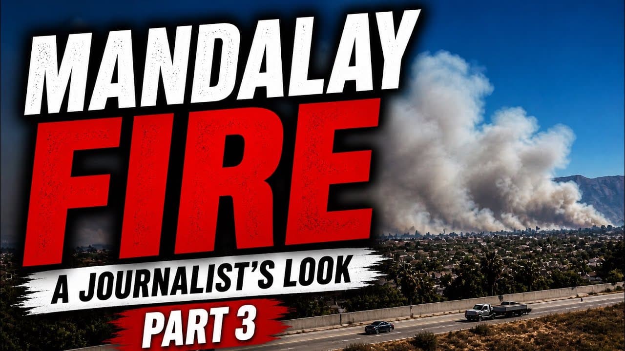 Journalism: 2025 Mandalay Fire